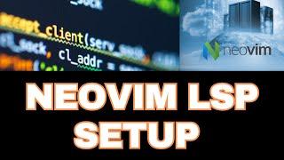 Neovim LSP Setup: A Practical Guide