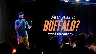 Are you a buffalo? |  Stand up comedy by Manik Mahna