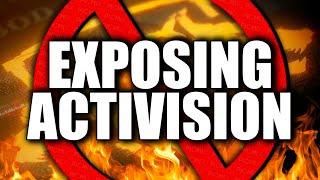 EXPOSING ACTIVISION For Their Deception & Lies... This Has Gotten WAY Out Of Control (STOP THE LIES)