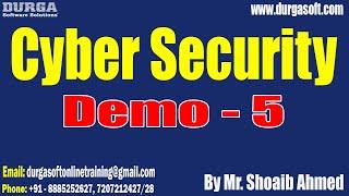 Cyber Security tutorials || Demo - 5 || by Mr. Shoaib Ahmed On 16-09-2024 @8PM IST