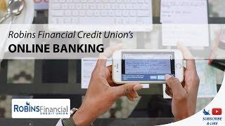 Discover the convenience of Online Banking: Robins Financial Credit Union