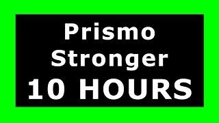 Prismo - Stronger  ¡10 HOURS!  [NCS Release] ️