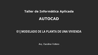 01| Modelado de la Planta de una Vivienda PASO A PASO - AUTOCAD