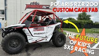 Polaris RZR 200 EFI Kid's Race Rig [Roll Cage Fabrication]