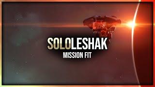 Eve Online - Solo Leshak - Level 4 Security Mission Fit