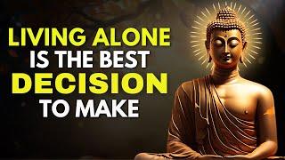 The Joy of Being Alone | Buddhism