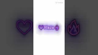 Blaze Edit