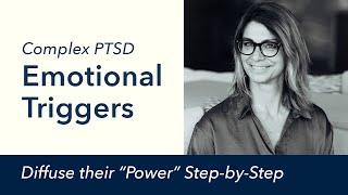 Complex PTSD and Emotional Triggers