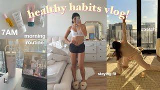 10 healthy habits (from a lazy girl)  *realistic* study vlog & productive day in the life