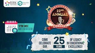 RBK School | 22nd Annual Concert | (17th December 2024)