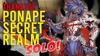 Ragnarok M : Ponape Secret Realm - Thanatos Solo Run