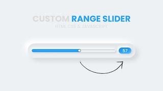 CSS Neumorphism Custom Range Slider using Html CSS & Javascript