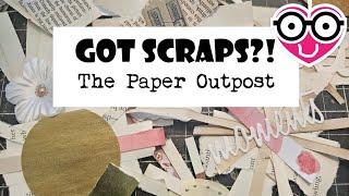 GOT SCRAPS? Fun Clusters from Craft Scraps for Junk Journals! The Paper Outpost! :)