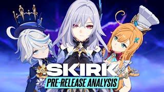 How Good is She Without Escoffier & Furina? | Skirk Pre-Release Analysis