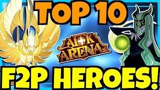 [AFK ARENA] TOP 10 FREE TO PLAY HEROES!!!