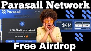 Parasail Network Airdrop: Full Guide On How To Join | Claim Free Parasail Airdrop(Ending Soon!)
