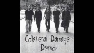 Collateral Damage - All Over