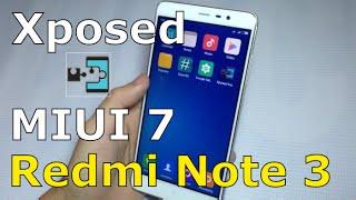 How To Install Xposed for MIUI 7 Rom - Redmi Note 3/Pro (MTK/SnapDragon)