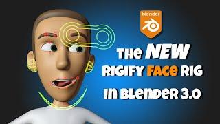 The NEW Rigify Face in Blender 3+