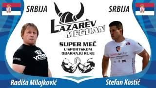 LAZAREV MEGDAN Radisa Milojkovic- Stefan Kostic