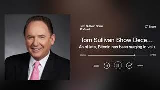 Ecurrencyhodler calls in on the Tom Sullivan Show