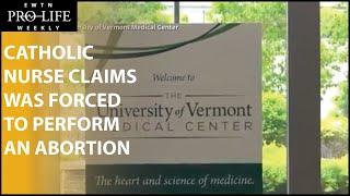 DOJ Drops Case of Catholic Nurse Claiming She Was Forced to Participate in an Abortion