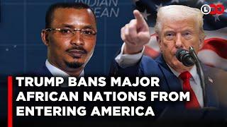 Africans Accuse Trump Of Racism After Travel Ban. Could This Be An Opportunity To Build Africa? LNN