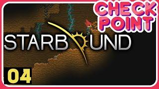 STARBOUND - Ep.4 - Progress! (Lets Play Star Bound 1.1.1/1.0 Update Walkthrough) - Checkpoint