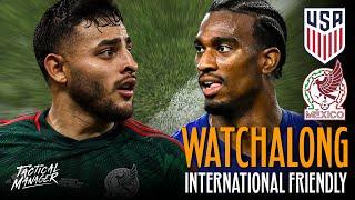 USA vs Mexico Live Watchalong | USMNT vs El Tri