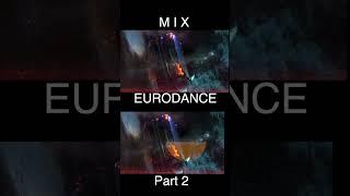 Eurodance mix by Sanchev (part 2)