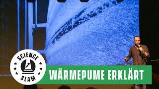 Wärmepumpen funktionieren wie ein Kühlschrank? Das Geheimnis der Energieumkehr (Science Slam)