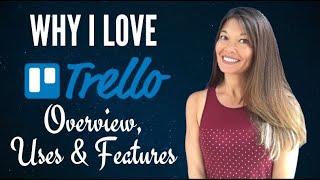 Why I Love Trello - Overview, Uses & Features