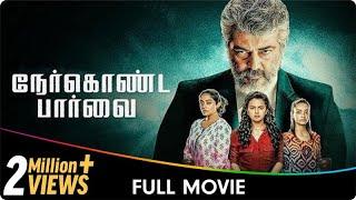 Nerkonda Paarvai - Tamil Full Movie - Abhirami, Ajith Kumar, Shraddha Srinath, Adhik Ravichandran