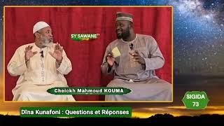 Cheickh Mahmoud KOUMA  /  Questions et Réponses SIGIDA 73