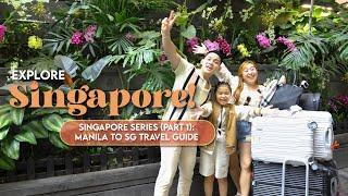 Explore Singapore Series: Manila  to SG  Travel Guide & Hotel Tour (Requirements & Process)