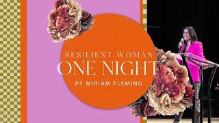 Resilient Woman One Night | International Women's Day 2024 | Ps Miriam