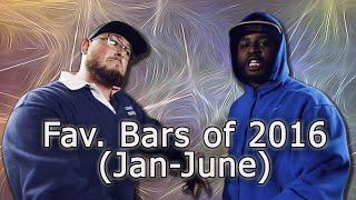 Favorite Bars of 2016 Part 1 (Jan-June) - Battle Rap Compilation