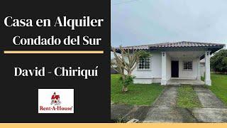 Casa en alquiler -  Condado del Sur, La Riviera, David, Chiriquí
