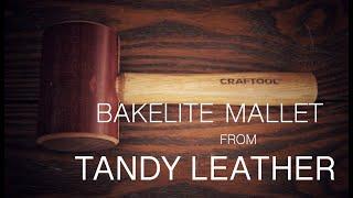 Tandy Bakelite Mallet - EPISODE 74