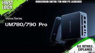 Minisforum UM780/790 Mini-PC With Ryzen 9 7940HS Processor Launched - Explained All Spec, Features