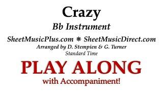 Crazy - Bb Clarinet - Trumpet - Standard Time - SheetMusicPlus.com - SheetMusicDirect.com PLAY ALONG