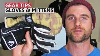 Tips for Buying Snowboard Gloves & Mittens