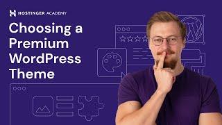 How to Choose a Premium WordPress Theme