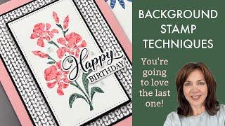 Background Stamp Techniques you HAVE to try!