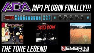 A/DA MP1 Plugin | FINALLY!!! | Nembrini Audio Created Some MAGIC! EXTREME, SKID ROW, WHITE LION TONE