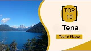 Top 10 Best Tourist Places to Visit in Tena | Ecuador - English