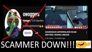 Scammer Down: owoggers | Rogue Lineage