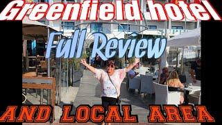 GREENFIELD HOTEL / PLAYA DEL INGES / GRAN CANARIA /FULL REVIEW / AND LOCAL AREA