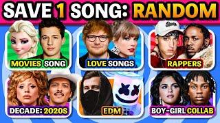 SAVE ONE SONG  RANDOM Rules, 6 Songs, Save Your Favorite Track | Music Quiz 2025