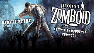 PROJECT ZOMBOID #FR (Let's Play Narratif) - Ep1 - L'infirmier de Muldraugh